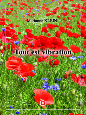 cover image of Tout est vibration
